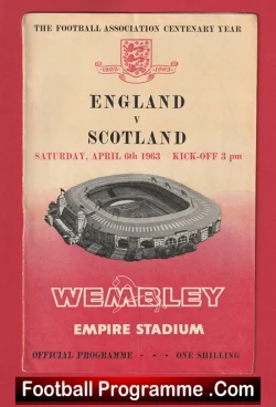 England v Scotland 1963 - + Bobby Charlton + Gordon Banks Debut - football programme