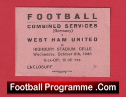 German Combined Services v West Ham United 1946 - Football Ticket at Highbury - football memorabilia