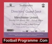 Southampton v Manchester United 2002 – Directors Match Ticket