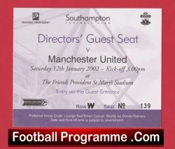 Southampton v Manchester United 2002 - Directors Match Ticket - football memorabilia