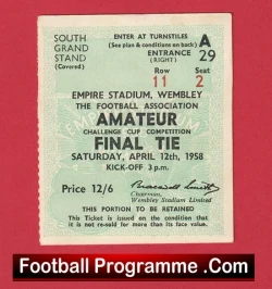 Woking v Ilford 1958 - Ticket Amateur Cup Final Wembley - football memorabilia