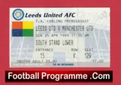 Leeds United v Manchester United 1999 – Treble Season Match Ticket