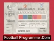 Lazio v Manchester United 1999 – Super Cup Final Ticket