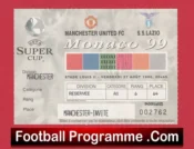 Lazio v Manchester United 1999 – Super Cup Final Ticket