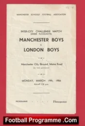 Manchester Boys v London Boys 1956 – Maine Road Man City
