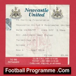 Newcastle United v Manchester United 1999 - Treble Season Match Ticket - football memorabilia