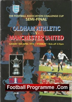 Oldham Athletic v Manchester United 1994 - FA Cup Semi Final - football programme