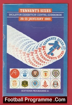 Sixes Tournament at Edinburgh 1985 + Aberdeen Manager Alex Ferguson - football programme