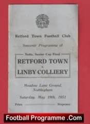 Retford Town v Linby Colliery 1951 – Notts Senior Cup Final