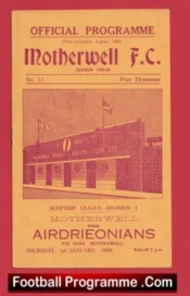Motherwell v Airdrieonians Airdrie 1959 – Scotland