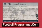 Tottenham Hotspur v Manchester United 1998 Treble Season LG Cup Ticket