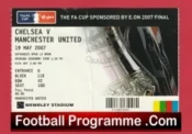 Manchester United v Chelsea 2007 – FA Cup Final Match Ticket