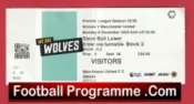 Wolves Wolverhampton v Manchester United 2025 – Match Day Ticket