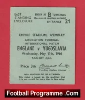England v Yugoslavia 1960 – Match Ticket
