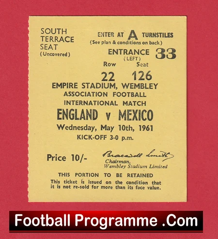 England v Mexico 1961 - Football Ticket Sir Bobby Charlton Hatrick - Image 2