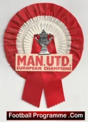 Manchester United Old Football Rosette 1968 Man Utd European Champions