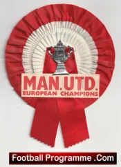 Manchester United Old Football Rosette 1968 Man Utd European Champions