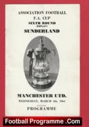 Sunderland v Manchester United 1964 – FA Cup Replay Pirate