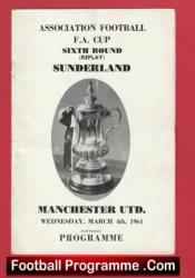 Sunderland v Manchester United 1964 – FA Cup Replay Pirate