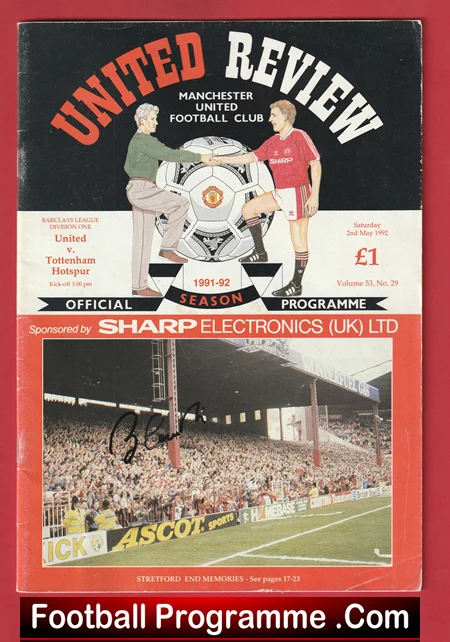 Manchester United v Tottenham 1992 - Signed Bobby Charlton + Denis Law - Image 2