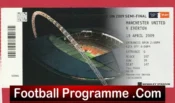 Manchester United v Everton 2009 – FA Cup Semi Final Match Ticket