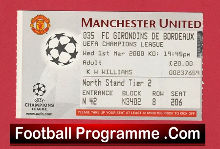 Manchester United v Bordeaux 2000 Man Utd Football Ticket - Image 2