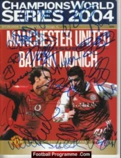 Bayern Munich v Manchester United 2004 – Chicago  USA Multi Signed
