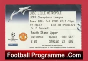 Manchester United v Lille OSC 2005 – Football Ticket