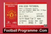 Manchester United v Glasgow Celtic 2001 – Ryan Giggs Testimonial Ticket
