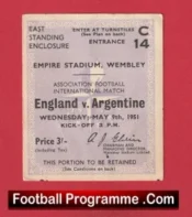 England v Argentina 1951 – Football Ticket 1950’s