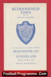 Sunderland v Manchester United 1964 – FA Cup Replay Huddersfield Town
