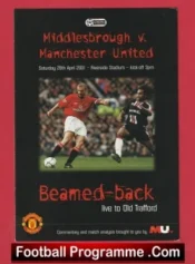 Middlesbrough v Manchester United 2001 Beam back Match Old Trafford