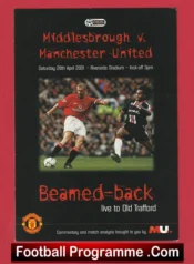 Middlesbrough v Manchester United 2001 Beam back Match Old Trafford