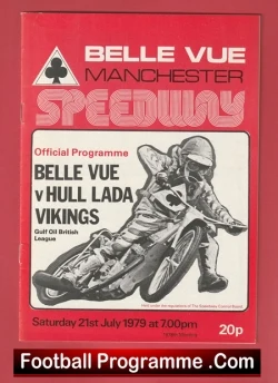 Front cover of a 1979 Belle Vue Manchester Speedway official programme for Belle Vue vs Hull Vikings, 21 July 1979 at 7:00 pm; price 20p. Includes a speedway rider image and bold event text.