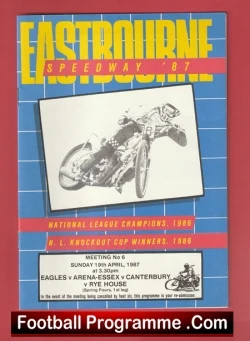 Poster for Eastbourne Speedway ’87 with an action photo of a speedway motorcycle racer and a bold yellow title.