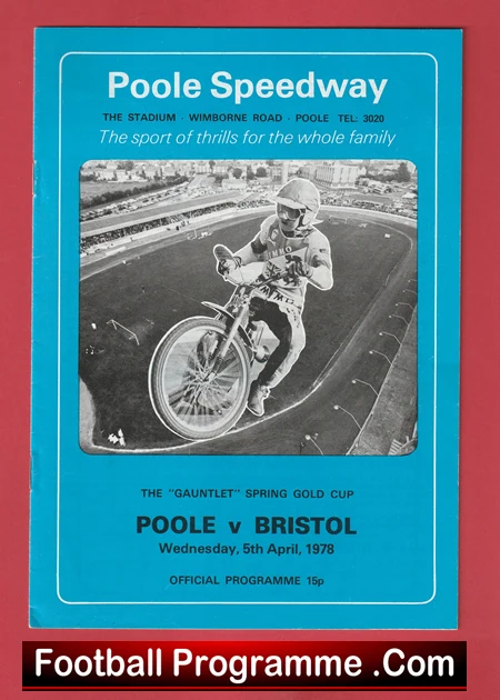 Blue Poole Speedway programme cover with a rider performing on a dirt track, text reads Poole Speedway and Poole v Bristol, 5 April 1978 (vintage edition).