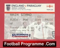 England vs Paraguay match ticket stub from Anfield, showing seat, block, and price with a red FootballProgramme.com banner at bottom