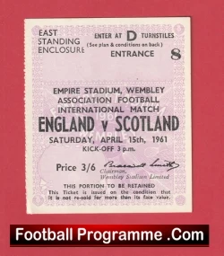 Front cover of a 1961 England vs Scotland Wembley football programme, pink ticket with match details and a 'Football Programme .Com' banner.