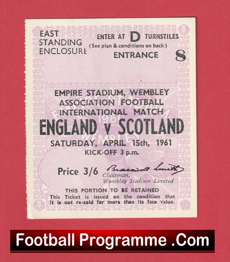 Vintage match ticket for England vs Scotland at Empire Stadium, Wembley, April 15, 1961, price 3/6.