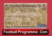 Sheffield Wednesday v Manchester United 1998 – Football Ticket Treble Season