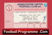 Manchester United v Leeds United 1994 – Football Ticket