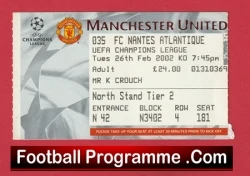 Manchester United Champions League away ticket stub vs Nantes, Tue Feb 26, 2002, 7:45pm, North Stand Tier 2.