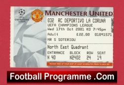 Manchester United Champions League home ticket stub for RC Deportivo La Coruna, showing date, time, seating details, and a Football Programme logo bar.