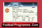 Manchester United v Glasgow Celtic 2006 – Match Ticket
