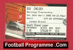 Chelsea football match ticket stub for a Barclays Premiership game, showing seating details (South Stand Lower) and venue information.
