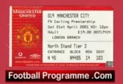 Manchester United v Manchester City 2001 – Football Ticket