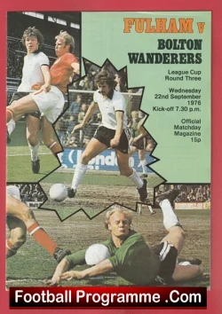 Football programme cover for Fulham vs Bolton Wanderers, League Cup Round Three, 22 Sept 1976, with a 'Football Programme .Com' banner.