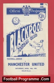 Blackpool v Manchester United 1954 – Man Utd 50’s