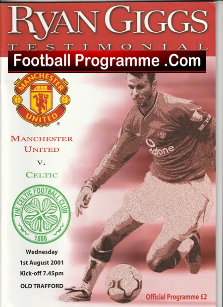 Ryan Giggs testimonial football programme cover, Manchester United vs Celtic, Giggs in a red kit with the United and Celtic crests.