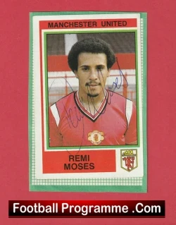 Manchester United trading card of Remi Moses in a red jersey, autograph visible, with 'Football Programme .Com' footer text beneath.